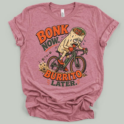 Bonk Now Burrito T-Shirt