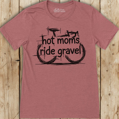 Hot Moms Gravel T-Shirt