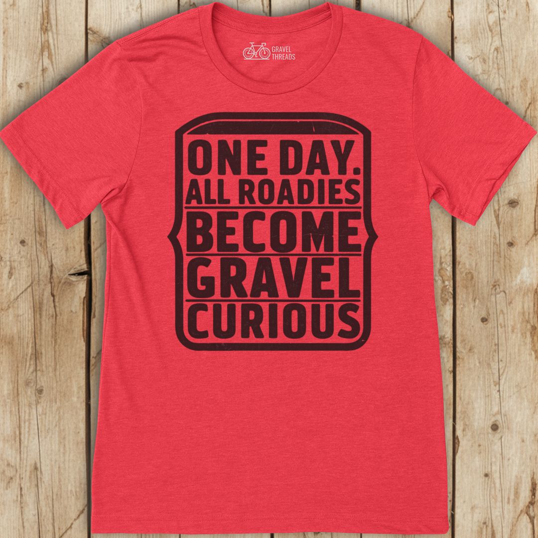 Gravel Curious Roadies T-Shirt