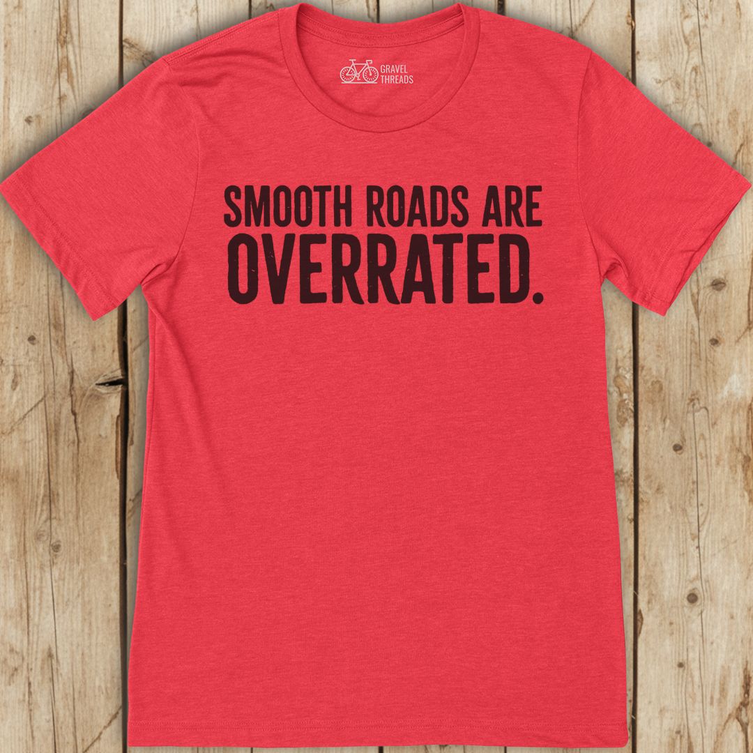 Roads Are Overrated T-Shirt