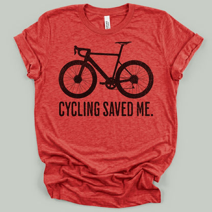 Cycling Saved Me T-Shirt