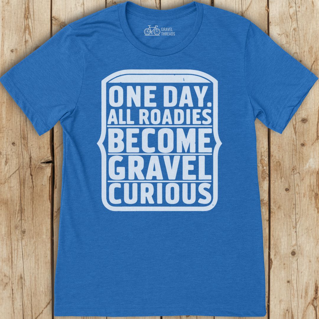 Gravel Curious Roadies T-Shirt