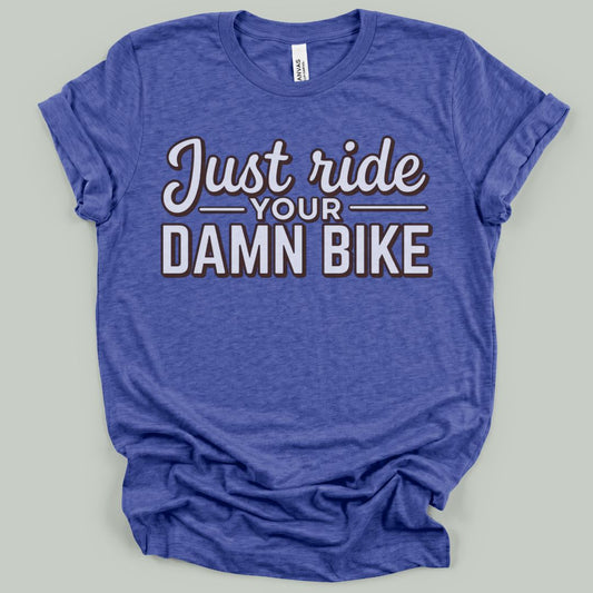 Ride More T-Shirt