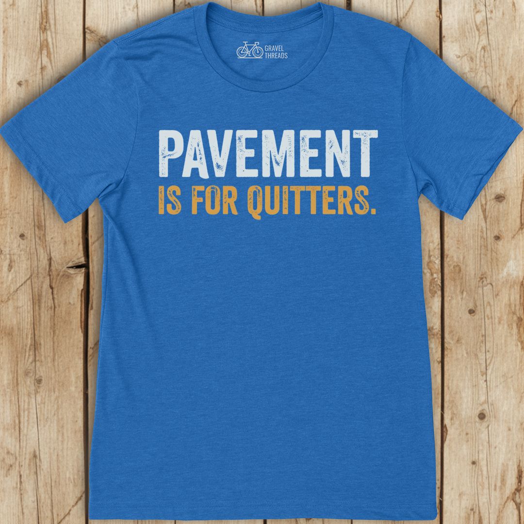 Pavement For Quitters T-Shirt
