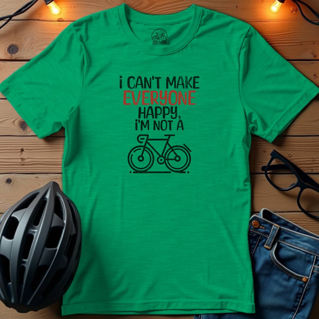 I Can't Make Everyone Happy T-Shirt