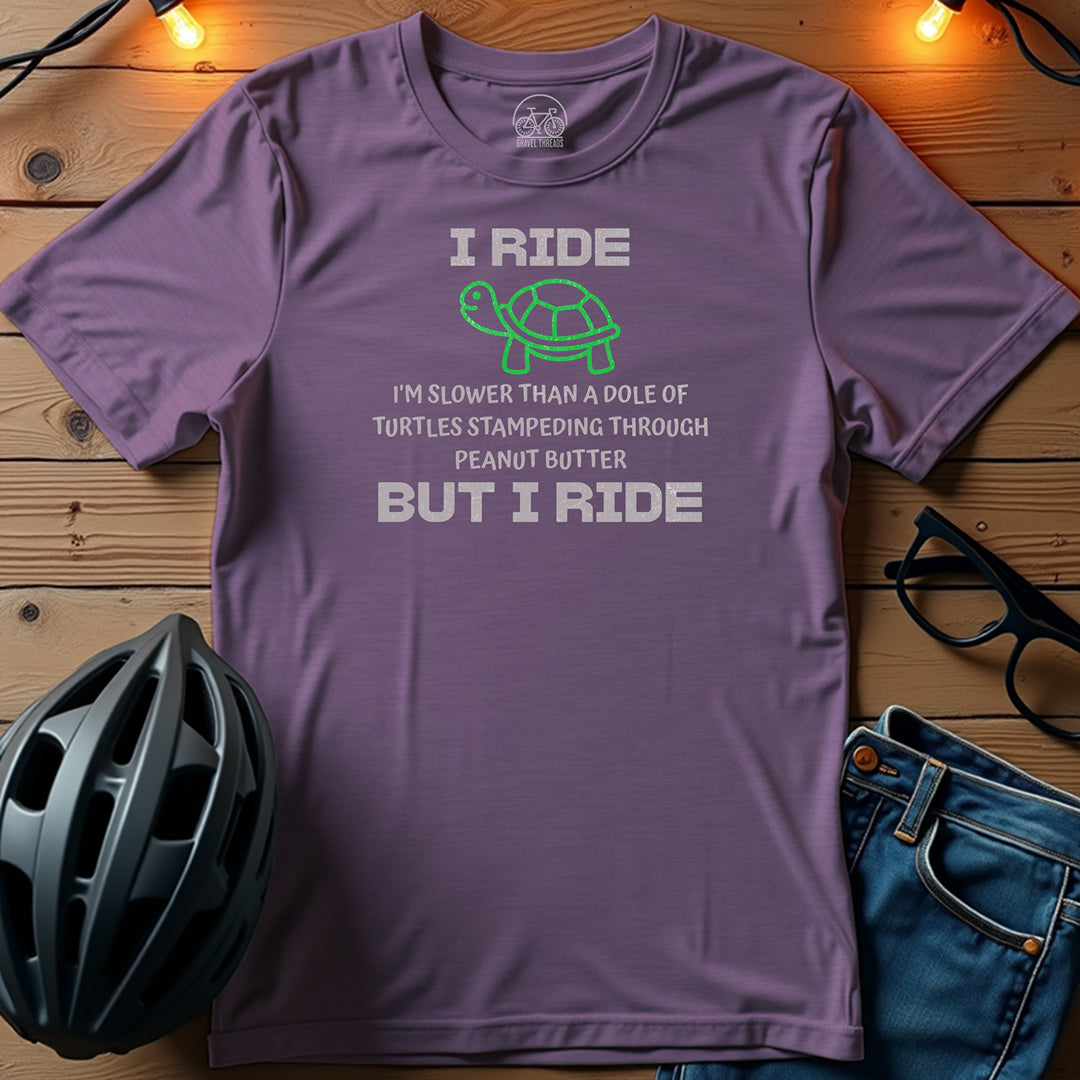 I'm Slow, But I Ride T-Shirt