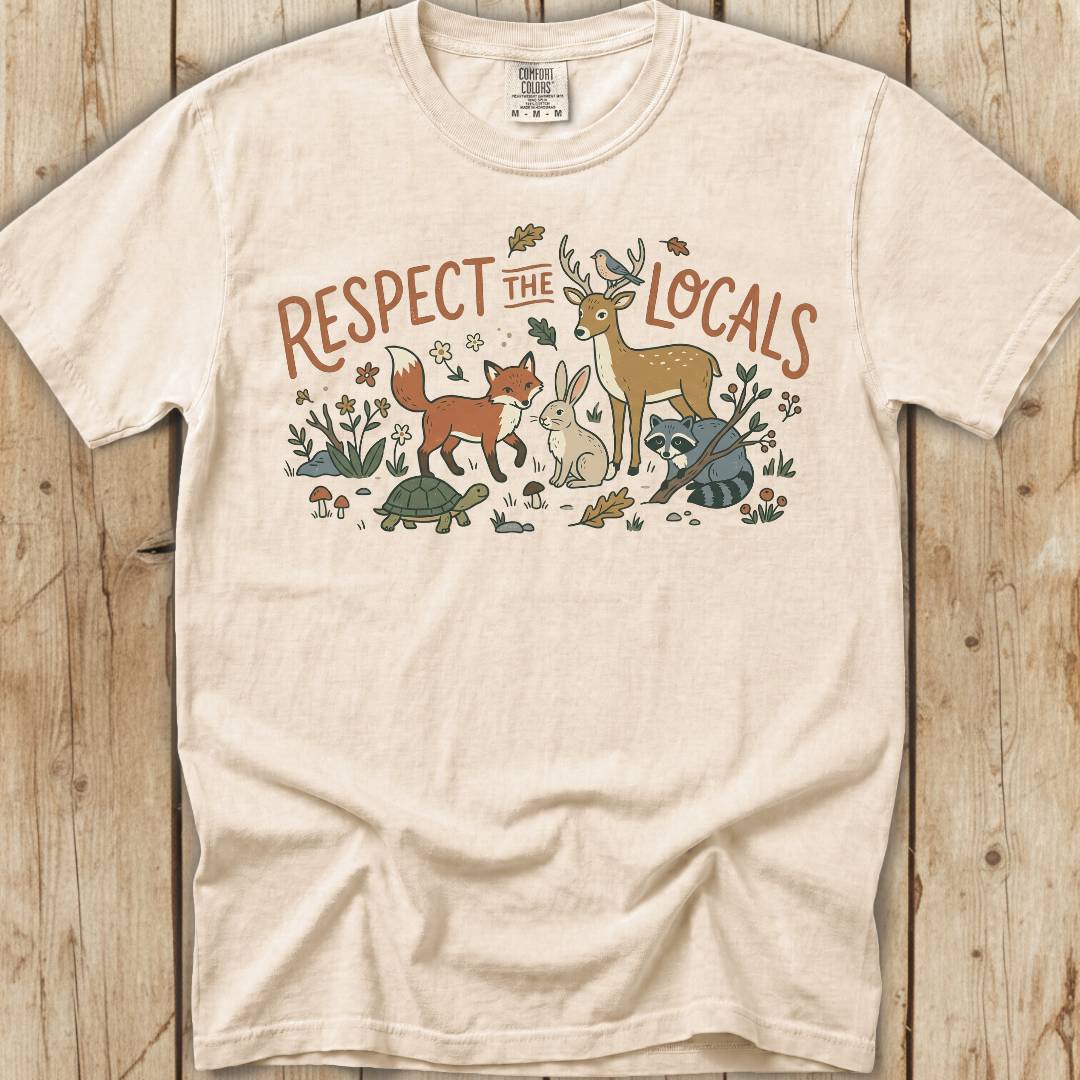 Respect The Locals Comfort Colors T-Shirt