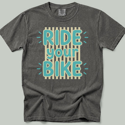 Ride Your Bike Premium T-Shirt