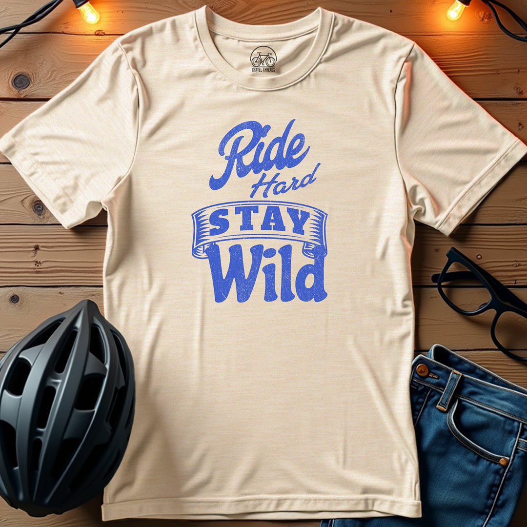 Ride Hard Stay Wild T-Shirt