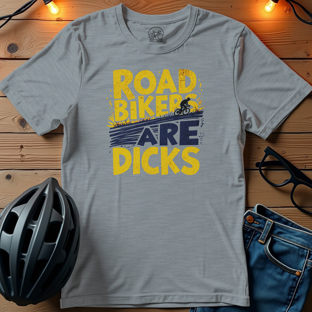 Road Bikers Are Dicks T-Shirt