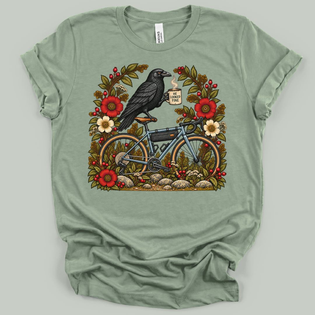 He Looked Fine T-Shirt