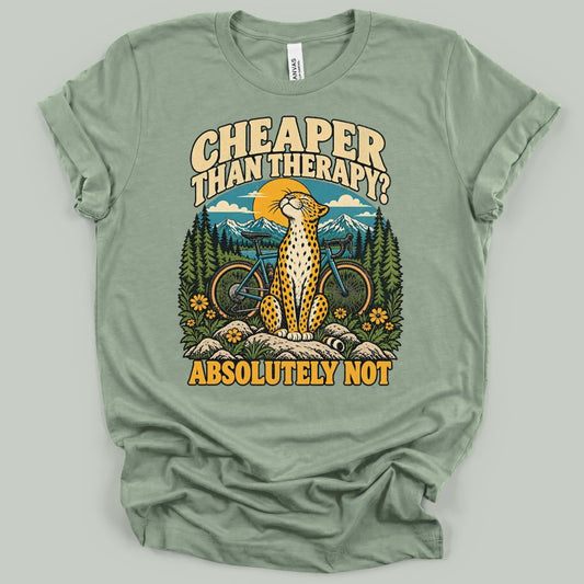 Therapy Was Cheaper T-Shirt