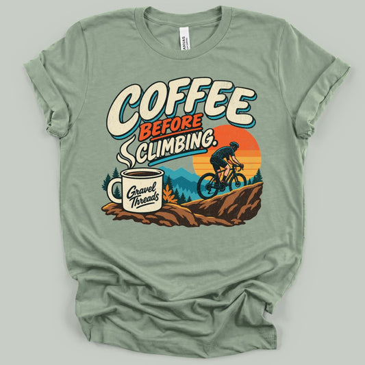 Coffee Before Climbing T-Shirt