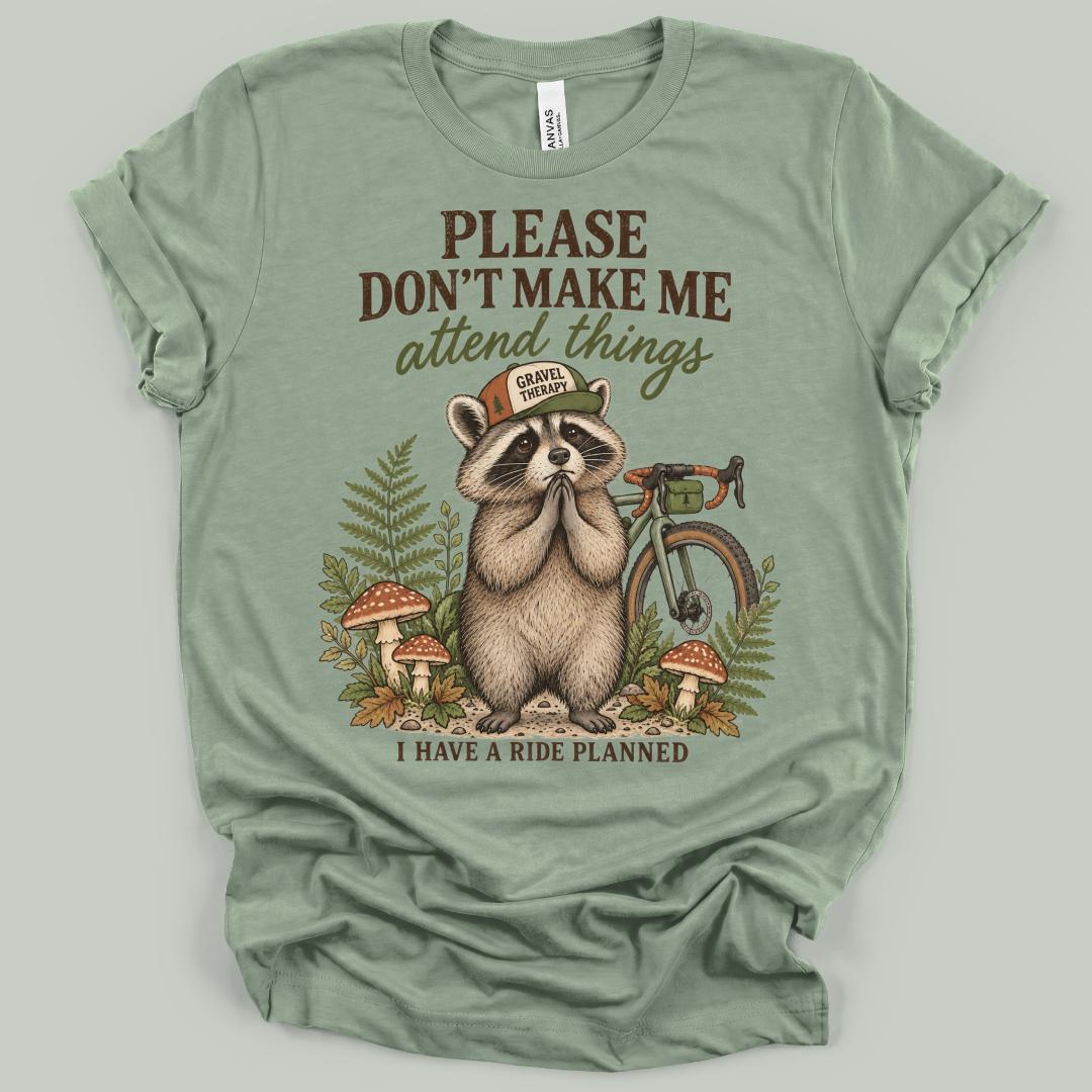 Prior Engagements T-Shirt