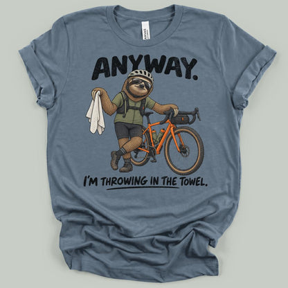 Anyway Sloth T-Shirt