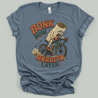 Bonk Now Burrito T-Shirt