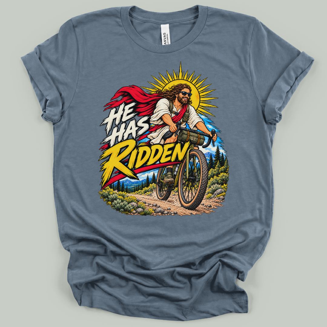 He Has Ridden T-Shirt
