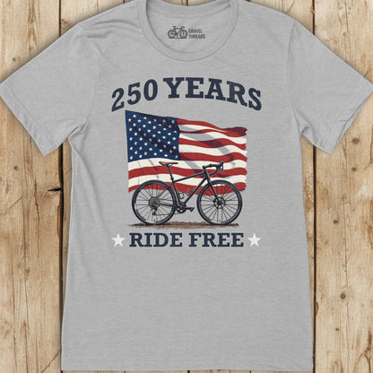 250 Years Riding Free T-Shirt