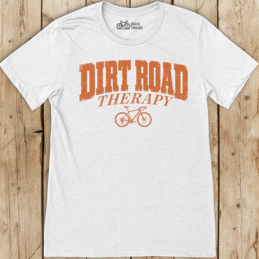 Dirt Road Therapy T-Shirt