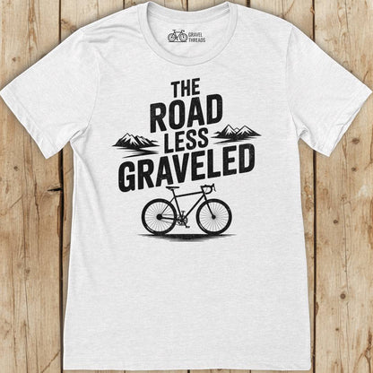 Road Less Graveled T-Shirt