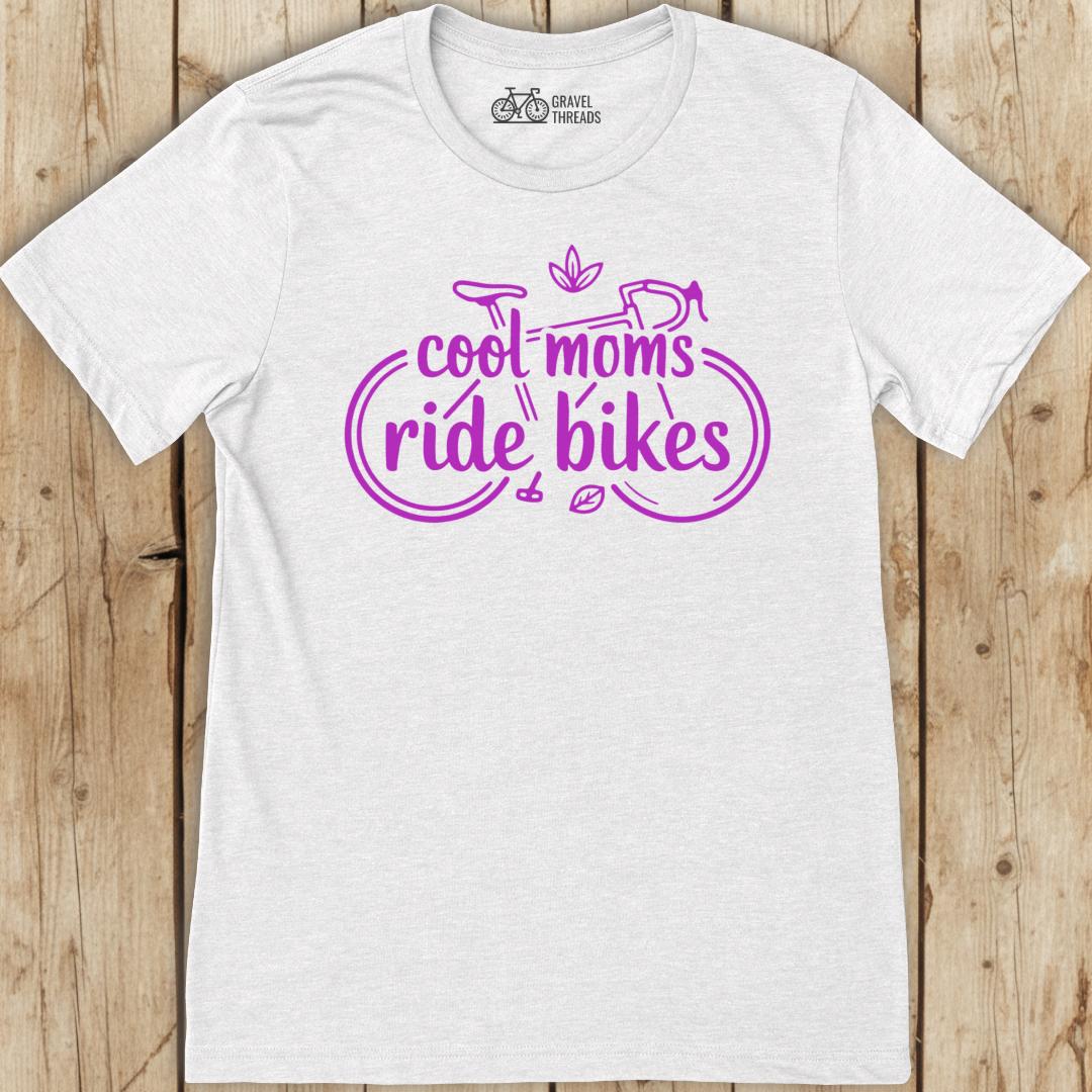 Cool Moms Ride T-Shirt