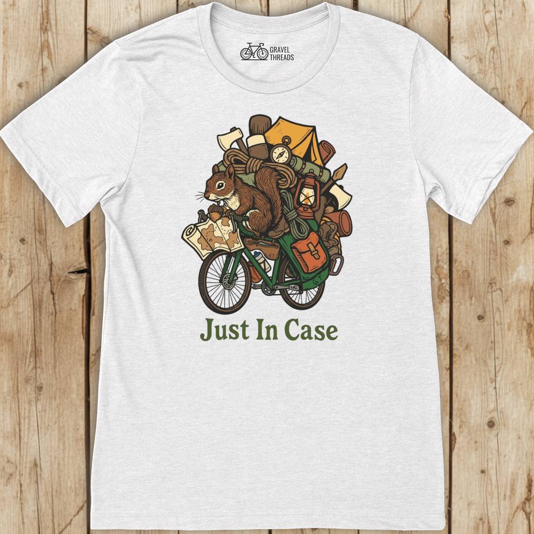 Just In Case T-Shirt