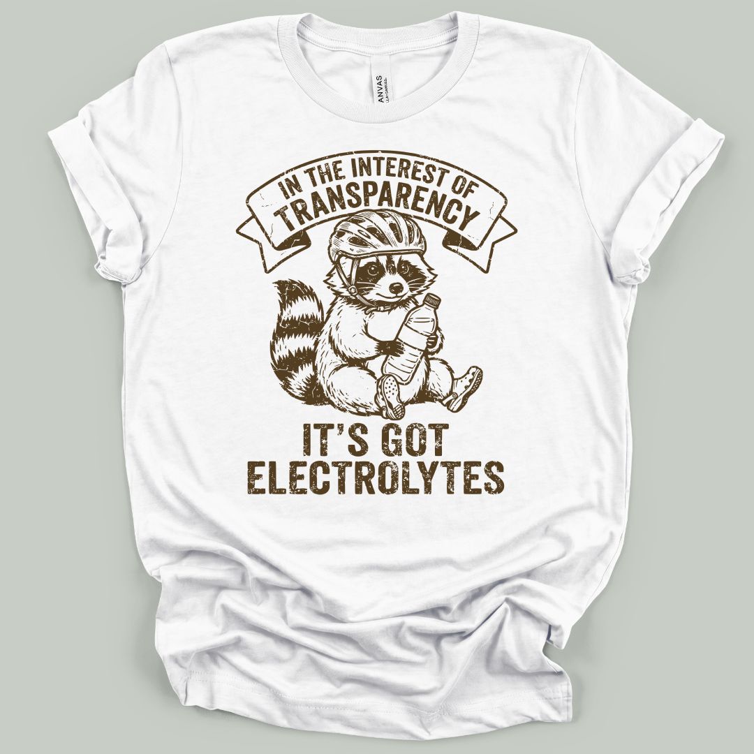 It's Got Electrolytes T-Shirt