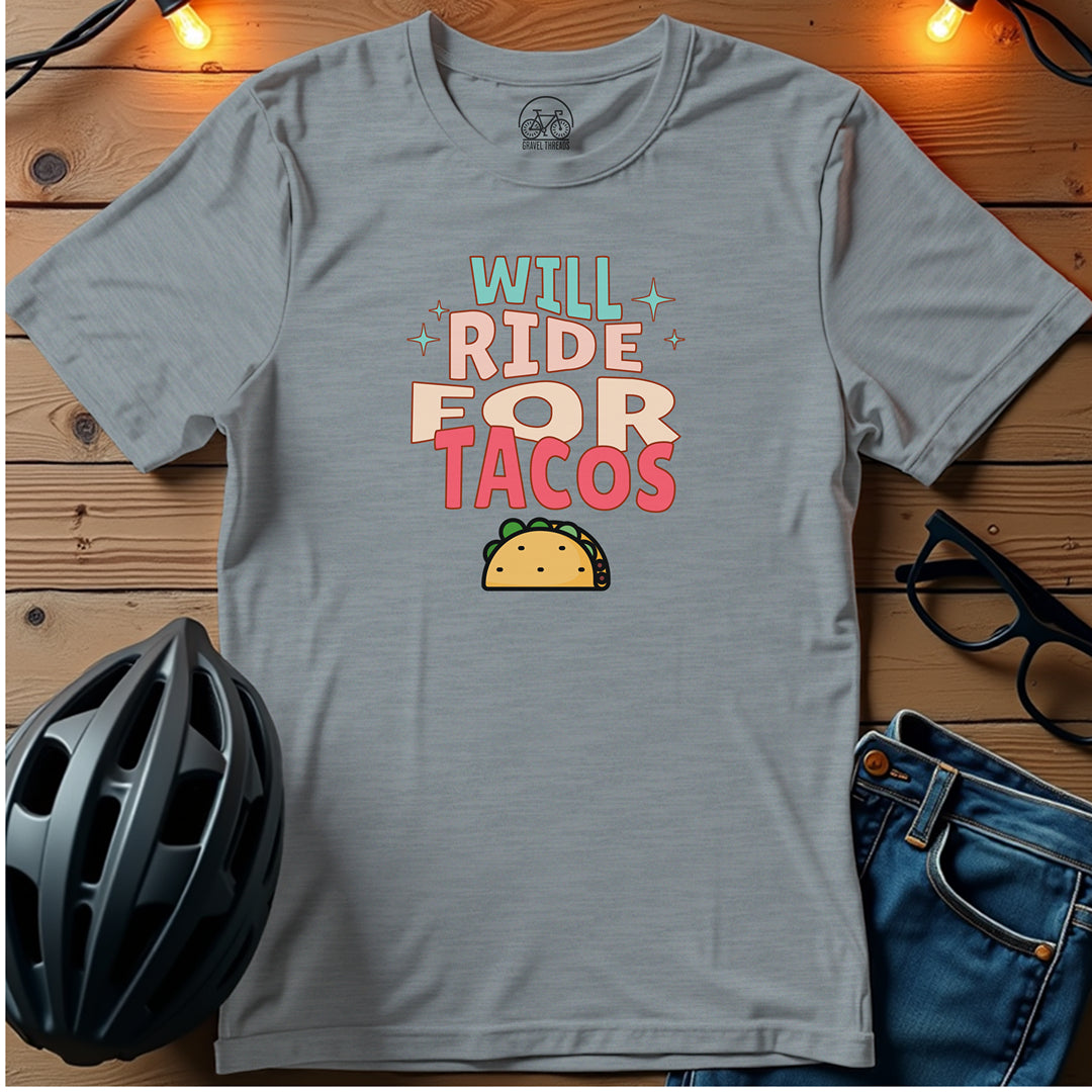 Will Ride For Tacos T-Shirt