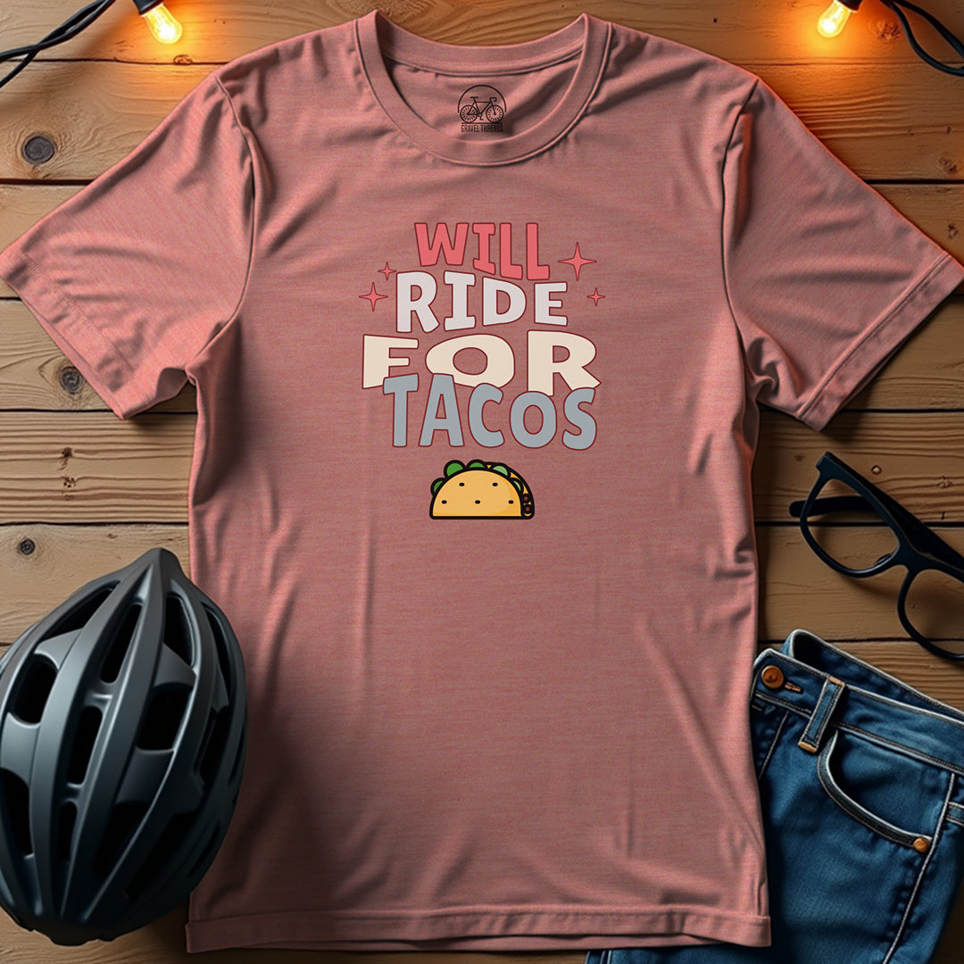 Will Ride For Tacos T-Shirt